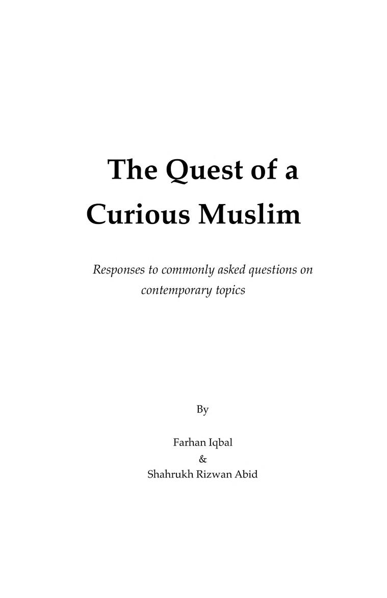 Understanding Islam – The Quest of a Curious Muslim